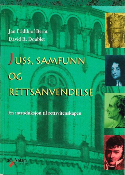 Juss, samfunn og rettsanvendelse. En introduskjon…