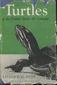 Turtles of the United States &amp; Canada by Pope, C. H - 1939 (1946)