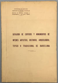 Catálogo de edificios u monumentos de interés artístico, histórico, arqueológico, típico o tradicional de Barcelona