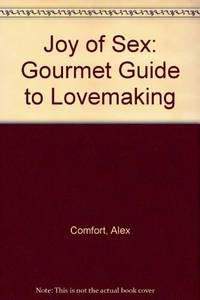 image of Joy of Sex: Gourmet Guide to Lovemaking