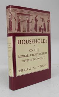 image of Households: On the Moral Architecture of the Economy