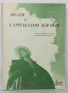 Mujer y capitalismo agrario