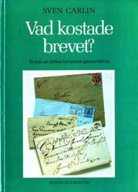 Vad kostade brevet? En bok om inrikes brevportot…
