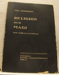Religion och magi hos Afrikas naturfolk.