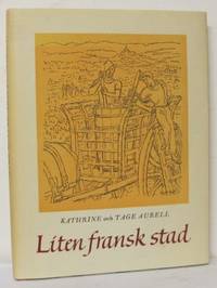 Liten fransk stad. Med illustrationer av Georg…