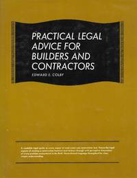 Practical Legal Advice For Builders And Contractors