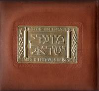 Feasts & Festivals in Israel. Fetes En Israel