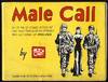 Male Call: 112 of the GI Comic Strips by That Name -- Featuring the Effortless War Activities of Miss Lace