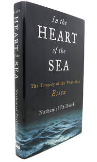 image of IN THE HEART OF THE SEA : The Tragedy of the Whaleship