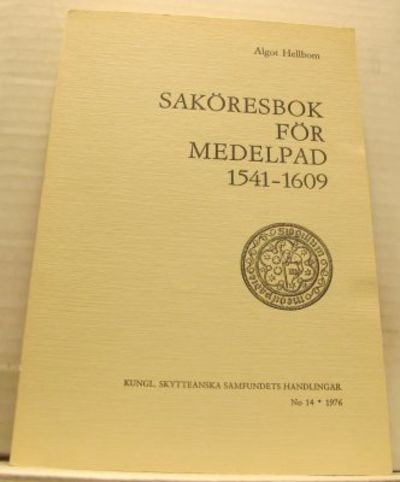 Saköresbok för Medelpad 1541-1609.
