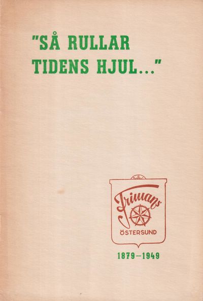 ‘Så rullar tidens hjul ...’ Aktiebolaget Karl…