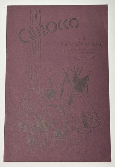 Chilocco Presents "The Tom-Tom Speaks" [wrapper title]
