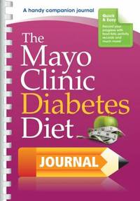 The Mayo Clinic Diabetes Diet Journal