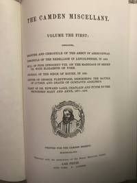 The Camden Miscellany Volume The First: Register And Chronicle Of the Abbey Of Aberconway.