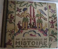 La Plus Vieille Histoire du Monde by Francoise - Hardcover - 1931 - from Midway Used and Rare Books (SKU: 31)