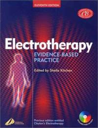 Electrotherapy : Evidence-Based Practice