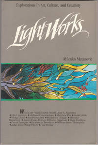 image of Lightworks: Explorations in Art, Culture, and Creativity