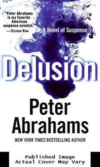 Delusion: A Novel of Suspense