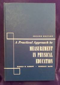 A Practical Approach to Measurement in Physical Education