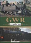 GWR Handbook: The Great Western Railway 1923-1947