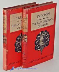 The Last Chronicle of Barset, in two volumes (Everyman&#039;s Library #391 &amp;  392) by TROLLOPE, Anthony - 1951