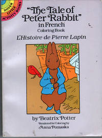 The Tale of Peter Rabbit in French Coloring Book: L'Histoire De Pierre Lapin