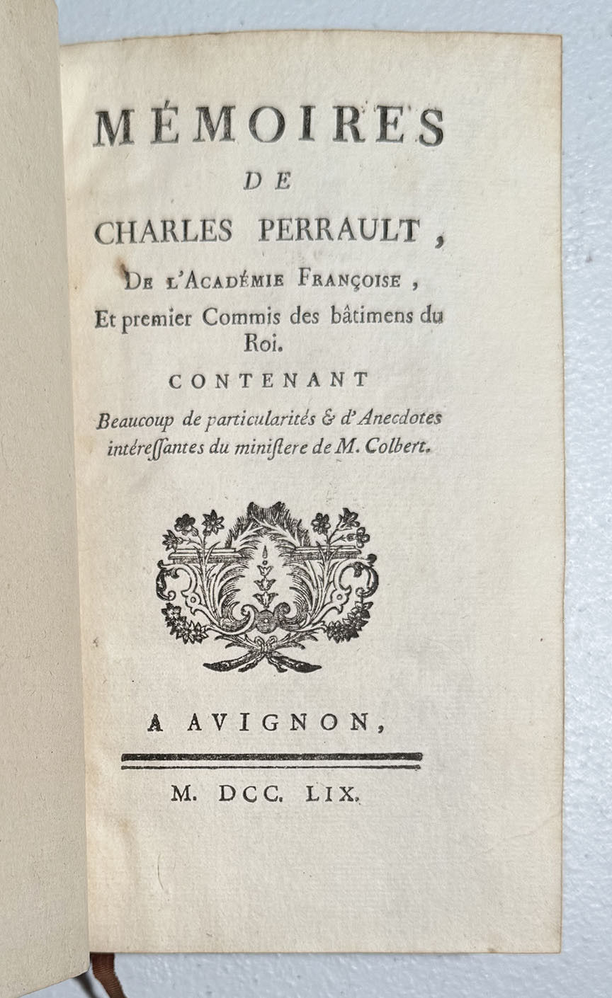 Mémoires de Charles Perrault, de l’Académie Franço
