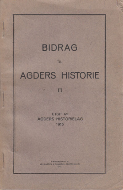 (AGDER) Bidrag til Agders Historie II.