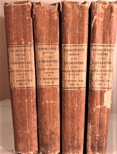 Historical View of the Literature of the South of Europe, 4 vols.