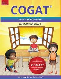 COGAT Test Prep Grade 5 Level 11: Gifted and Talented Test Preparation Book - Practice...