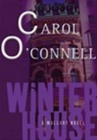 cover of O'Connell, Carol | Winter House | Signed First Edition Copy