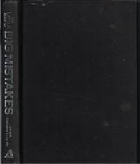 image of Little Book Of Big Mistakes 220 of History's Most Regrettable Moments