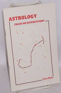 Astrology: fraud or superstition