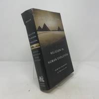 Religion in Human Evolution: From the Paleolithic to the Axial Age
