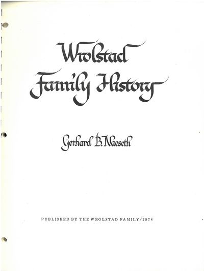 Wrolstad Family History.