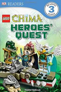 Heroes' Quest (DK Readers, Level 3, Lego Legend of Chima)