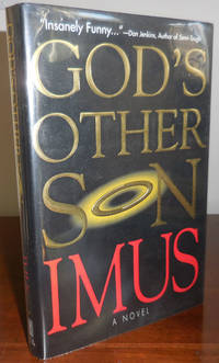 God&#039;s Other Son (Signed) by Imus, Don - 1994