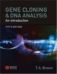 Gene Cloning and DNA Analysis: An Introduction