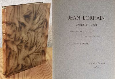Jean Lorrain l'artiste - l'ami. Souvenirs…