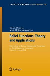 Belief Functions: Theory and Applications : Proceedings of the 2nd International Conference on...