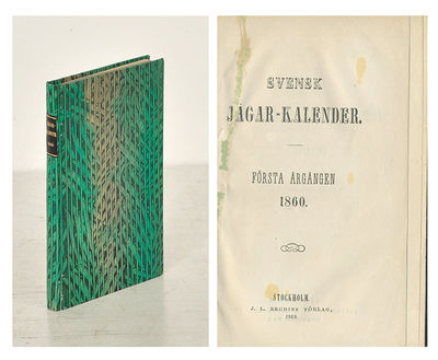 Svensk jägar-kalender. Första årgången 1860.