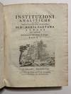 [MATHEMATICS - THE FIRST WOMAN MATHEMATICIAN]. Instituzioni analitiche, ad usi della gioventù italiana