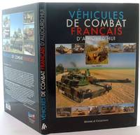 Vehicules De Combat Francais: A Comprehensive Illustrated Guide to French Tanks of Today