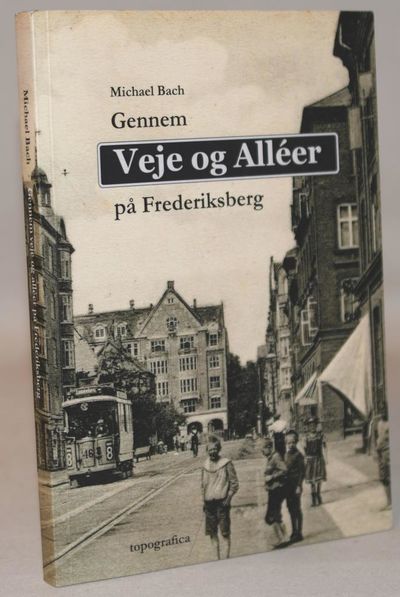 Gennem veje og alléer på Frederiksberg.
