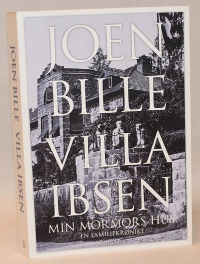 Villa Ibsen - min mormors hus.
