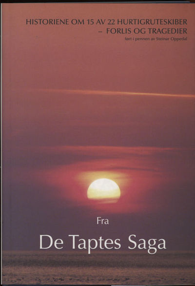 Fra De Taptes Saga. Historiene om 15 av 22…