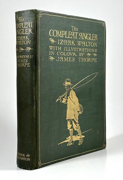 The Compleat Angler, or The Contemplative Man's…