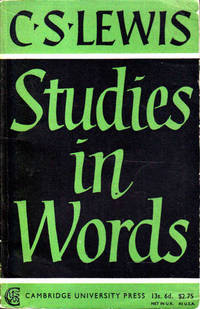 Studies in Words by C.S. Lewis - 1967