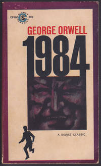 1984 (Signet Classics, CP100) by George Orwell; Erich Fromm (afterward) - July 1950