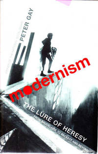 image of Modernism: The Lure of Heresy